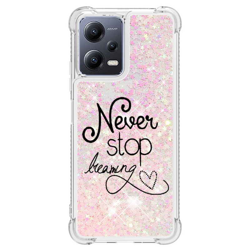 Xiaomi Redmi Note 12/Poco X5 5G Glitter Case Never Stop Dreaming