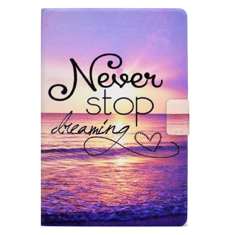 Capa de praia para Samsung Galaxy Tab A9 Plus Never Stop Dreaming