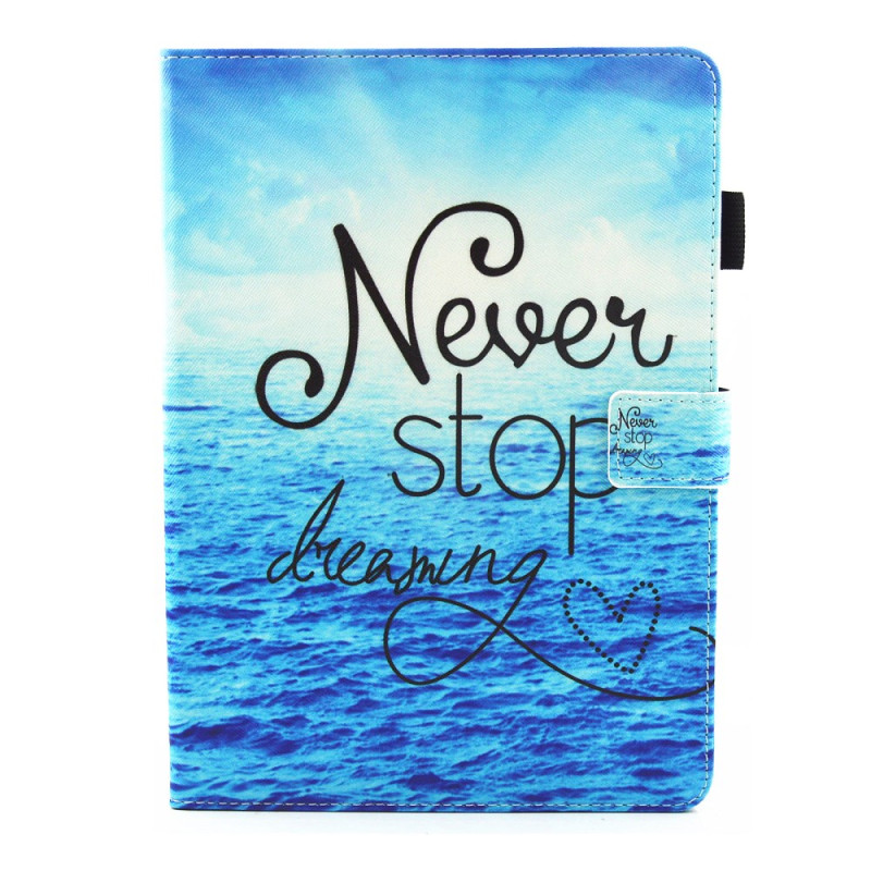 Capa marítima para iPad Mini 5 (2019)/4/3/2/1 Never Stop Dreaming