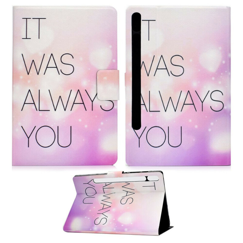 Samsung Galaxy Tab S7 Case It Was Always You