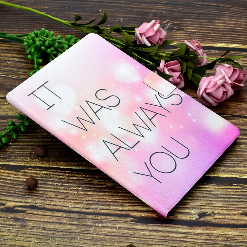 Samsung Galaxy Tab S7 Case It Was Always You